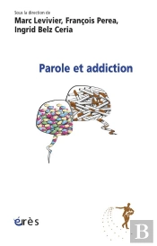 Parole Et Addiction