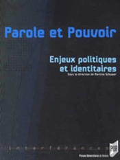 Parole Et Pouvoir 2