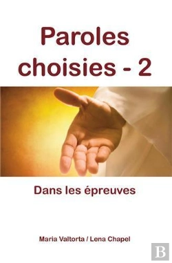 Bertrand.pt - Paroles Choisies Tome 2 ; Dans Les Épreuves