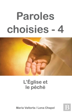 Bertrand.pt - Paroles Choisies Tome 4 ; L'Eglise Et Le Péché