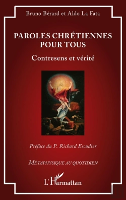Bertrand.pt - Paroles Chrétiennes Pour Tous : Contresens Et Vérité