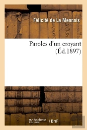 Paroles D Un Croyant Edition 1897