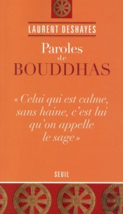 Paroles De Bouddhas