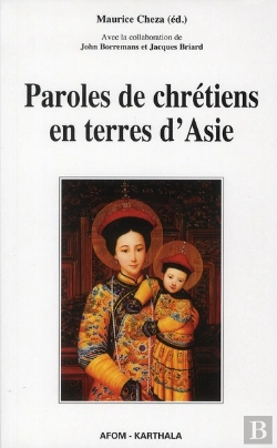 Bertrand.pt - Paroles De Chrétiens En Terres D'Asie