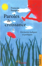 Paroles De Croissance