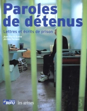 Paroles De Détenus