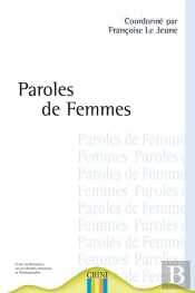 Paroles De Femmes, Histoires De Femmes