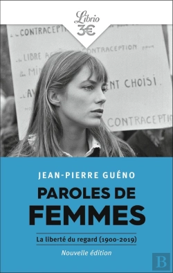 Bertrand.pt - Paroles De Femmes : La Liberté Du Regard (1900-2019)