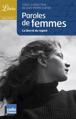 Bertrand.pt - Paroles De Femmes ; La Liberté Du Regard