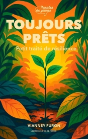 Paroles De Jeunes Toujours Prêts : Petit Traité De La Résilience