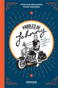Bertrand.pt - Paroles De Johnny ; Pensées, Confidences Et Phrases Cultes