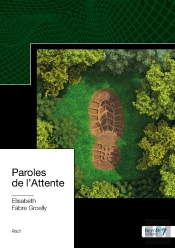 Paroles De L'Attente