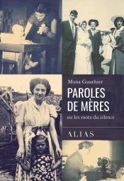 Paroles De Meres Ou Les Mots Du Silence