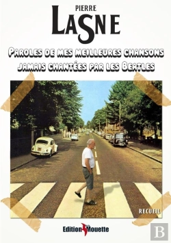 Bertrand.pt - Paroles De Mes Meilleures Chansons Jamais Chantées Par Les Beatles