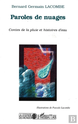 Bertrand.pt - Paroles De Nuages : Contes De La Pluie Et Histoires D'Eau