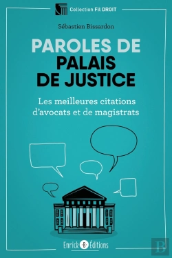 Bertrand.pt - Paroles De Palais De Justice ; Les Meilleurs Citations D'Avocats Et De Magistrats