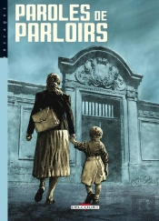 Paroles De Parloirs Tome 3