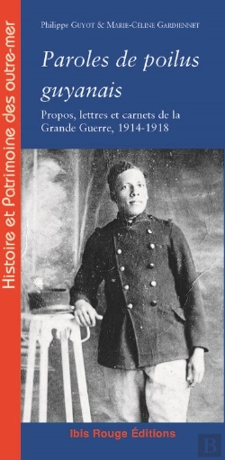 Bertrand.pt - Paroles De Poilus Guyanais