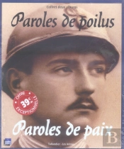 Paroles De Poilus, Paroles De Paix ; Coffret