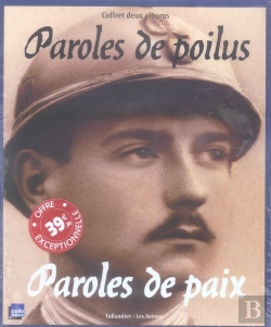 Bertrand.pt - Paroles De Poilus, Paroles De Paix ; Coffret