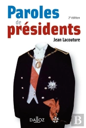 Paroles De Présidents (2e Édition)