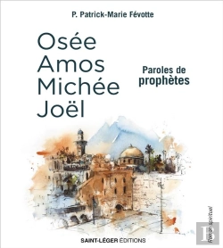 Bertrand.pt - Paroles De Prophètes : Osée, Amos, Michée, Joël