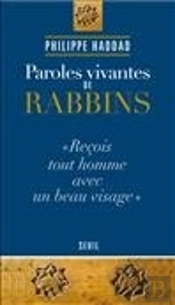 Paroles De Rabbins « Reçois Tout Homme Avec Un Beau Visage »