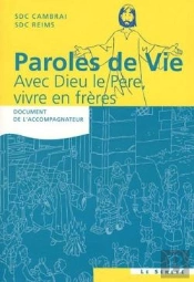 Paroles De Vie Vers Dieu Notre Pere Vivr