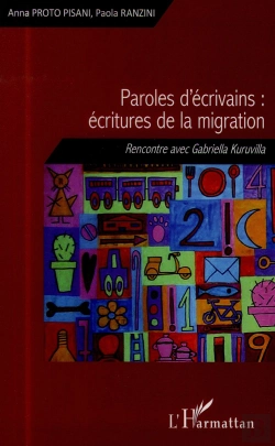 Bertrand.pt - Paroles D'Écrivains : Écritures De La Migration ; Rencontre Avec Gabriel Kuruvilla