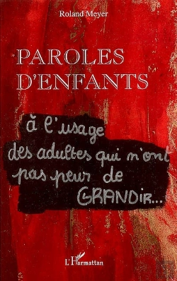 Bertrand.pt - Paroles D'Enfants À L'Usage Des Adultes Qui N'Ont Pas Peur De Grandir