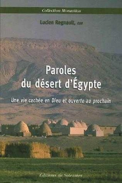 Bertrand.pt - Paroles Du Désert D'Egypte : Une Vie Cachée En Dieu Et Ouverte Au Prochain
