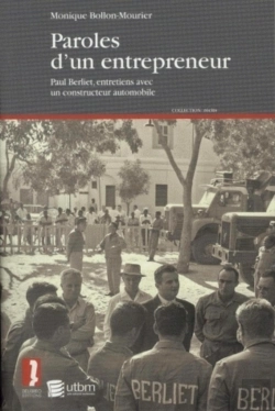 Bertrand.pt - Paroles D'Un Entrepreneur Paul Berliet ; Entretiens Avec Un Constructeur Automobile