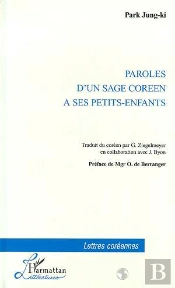 Paroles D'Un Sage Coreen A Ses Petits-Enfants