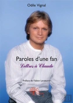 Bertrand.pt - Paroles D'Une Fan-Lettres A Claude