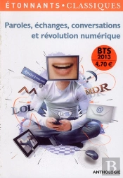 Paroles, Echanges, Conversations Et Revolution Numerique