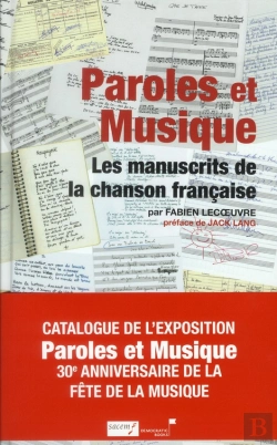 Bertrand.pt - Paroles Et Musique - Les Grands Manuscrits De La Chanson Francaise