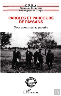 Bertrand.pt - Paroles Et Parcours De Paysans. Nous Avons Cru Au Prog