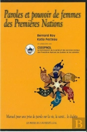 Paroles Et Pouvoir De Femmes Des Premieres Nations