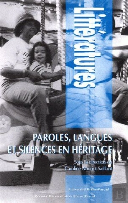 Bertrand.pt - Paroles, Langues Et Silences En Héritage
