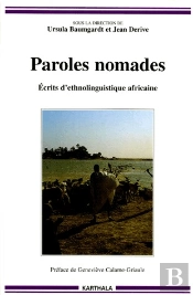 Paroles Nomades ; Écrits D'Ethnolinguistique Africaine