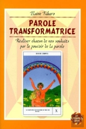 Paroles Transformatrices