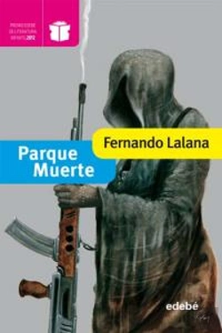 Bertrand.pt - Parque Muerte. Ganador Modalidad Infantil (Edición Xx Premio Edebé)