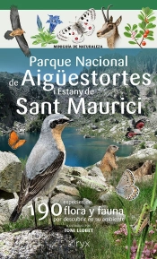 Parque Nacional De Aiguestortes I Estany De Sant Maurici