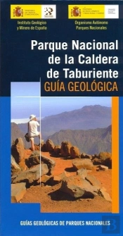 Parque Nacional De La Caldera De Taburiente. Guía Geológica
