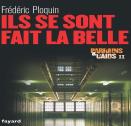 Parrains Et Caids T.2 ; Ils Se Sont Fait La Belle