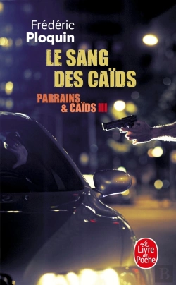 Bertrand.pt - Parrains Et Caïds Tome 3 ; Le Sang Des Caïds