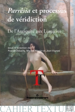 Bertrand.pt - Parrêsia Et Processus De Véridiction