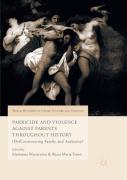 Parricide And Violence Against Parents Throughout History
