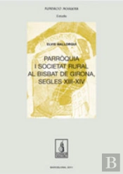 Parròquia I Societat Rural Al Bisbat De Girona, Segles Xiii-Xiv