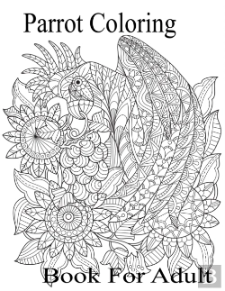 Bertrand.pt - Parrots Coloring Book For Adult